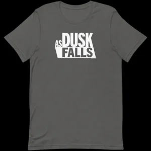 printful2 As Dusk Falls Logo T-Shirt Sale
